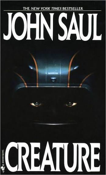 Creature by John Saul (hardcover)