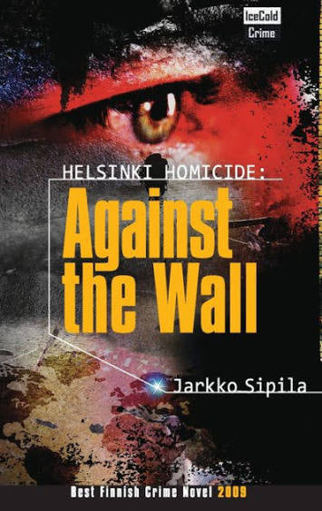 Against the wall by Jarkko Sipilä (paperback)