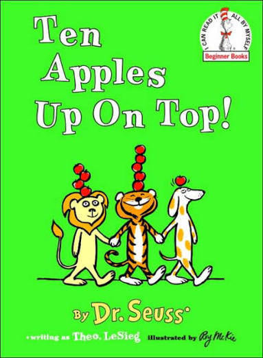 Ten Apples up on Top by Dr. Seuss (hardcover)
