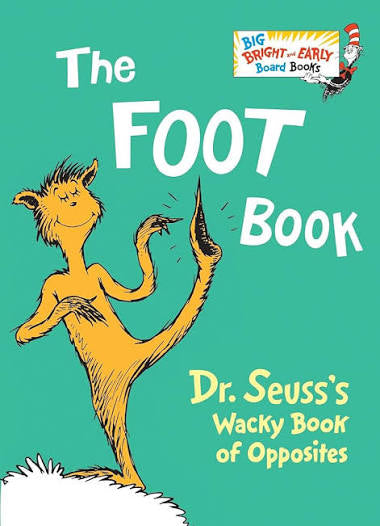 The Foot Book by Dr. Seuss (hardcover)