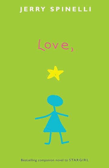 Love, Stargirl by Jerry Spinelli (hardcover)