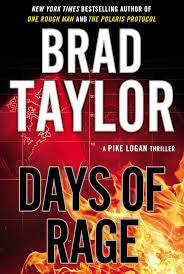 Days of rage by Brad Taylor (hardcover)