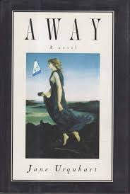 Away by Jane Urquhart (hardcover)