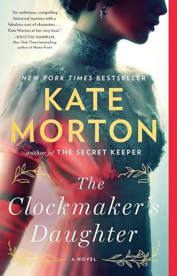 Clockmaker's Daughter by Kate Morton (paperback)