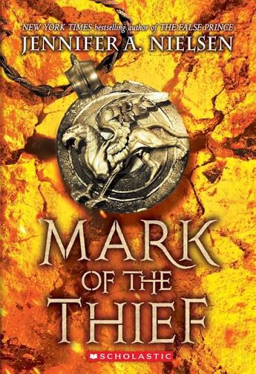 Mark of the Thief by Jennifer A. Nielsen (paperback)