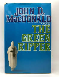 The Green Ripper by John D. MacDonald (hardcover)