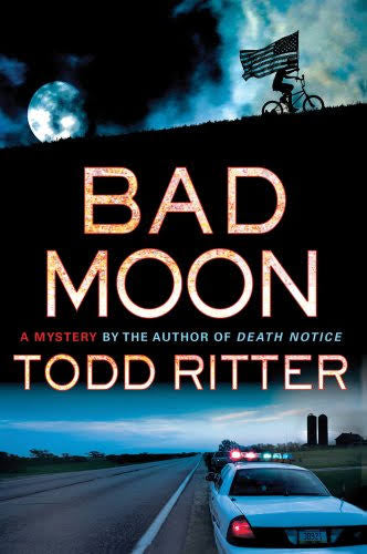 Bad moon by Todd Ritter (hardcover)