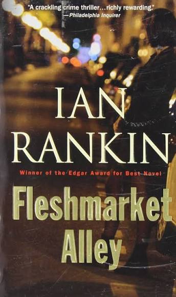 Fleshmarket Alley by Ian Rankin (hardcover)