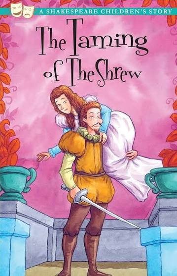 The Taming of the Shrew (Twenty Shakespeare Children's Stories: The Complete Collection) by William Shakespeare (paperback)