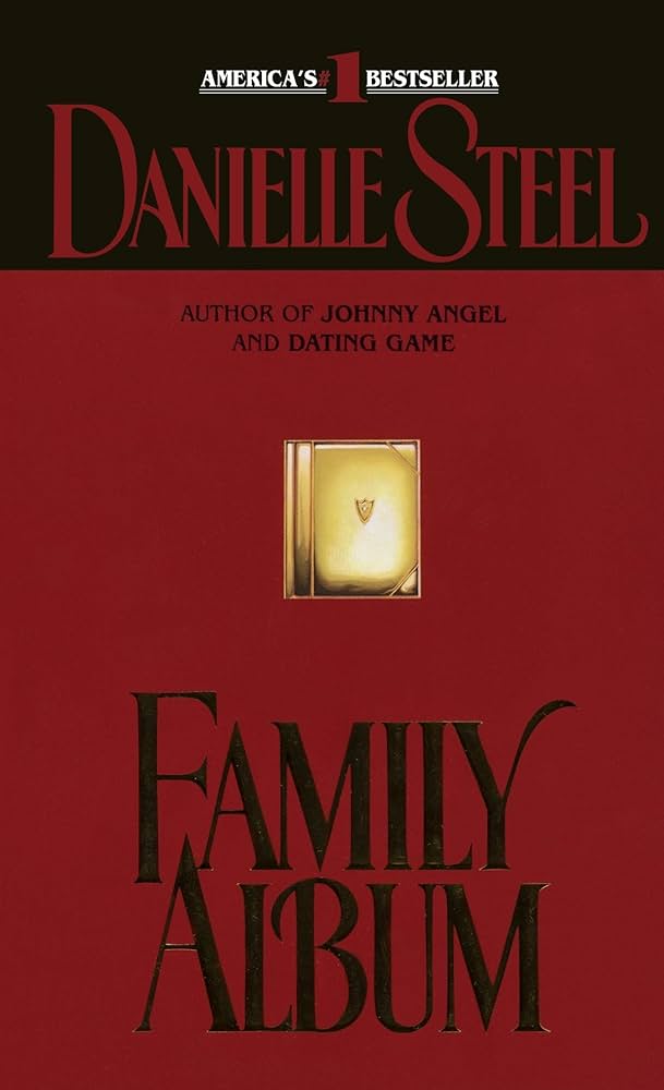 Family album by Danielle Steel (paperback)