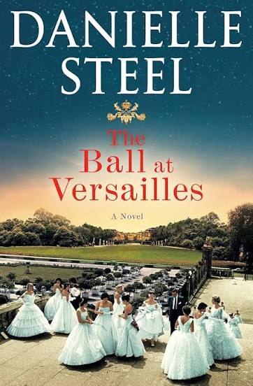 Ball at Versailles by Danielle Steel (paperback)