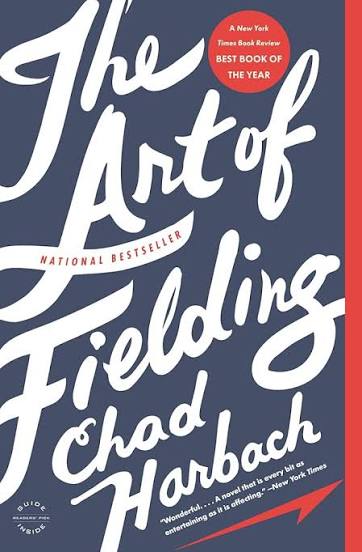 The Art of Fielding by Chad Harbach (hardcover)