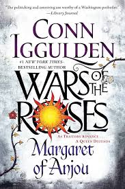 Wars of the Roses Margaret of Anjou by Conn Iggulden (paperback)