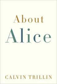 About Alice by Calvin Trillin (Hardcover)