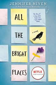 All the Bright Places by Jennifer Niven (paperback)