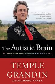The Autistic Brain by Temple Grandin (paperback)