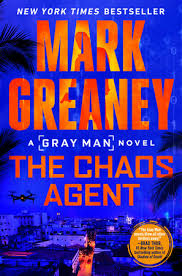 Chaos Agent by Mark Greaney (paperback)