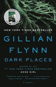 Dark Places by Gillian Flynn (paperback)