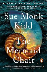 The mermaid chair by Sue Monk Kidd  (paperback)