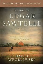The Story Of Edgar Sawtelle A Novel by David Wroblewski (hardcover)