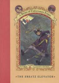 The Ersatz Elevator by Daniel Handler and Lemony Snicket (paperback)