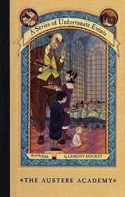 The Austere Academy by Daniel Handler and Lemony Snicket (paperback)