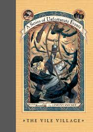 The Vile Vlllage by Daniel Handler and Lemony Snicket (paperback)