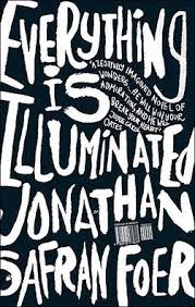 Everything is Illuminated by Jonathan Safran Foer (paperback)