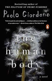 Human Body by Paolo Giordano, Anne Milano Appel (paperback)