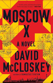 Moscow X by David McCloskey (hardcover)