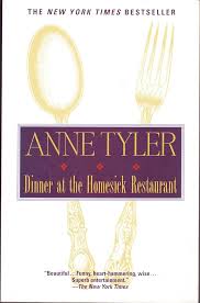 Dinner at the Homesick Restaurant by Anne Tyler (paperback)