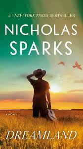 Dreamland by Nicholas Sparks (paperback)
