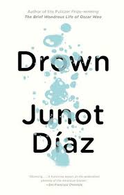 Drown by Junot Díaz, Achy Obejas, Eduardo Lago (paperback)