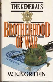 Brotherhood of War book VI The Generals by W.E.B. Griffin (paperback)