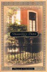 Gramercy Park by Paula Cohen (paperback)