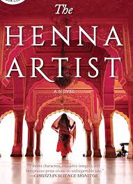 The Henna Artist by Alka Joshi (paperback)
