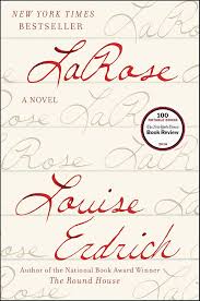 LaRose by Louise Erdrich (Hardcover)
