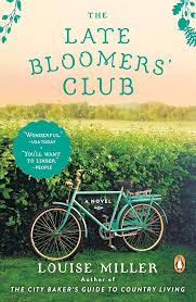 The Late Bloomers Club by Louise Miller (paperback)