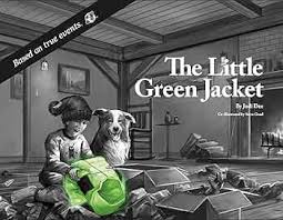 The Little Green Jacket by Jodi Dee (hardcover)