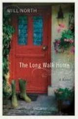 The Long Walk Home by Will North (paperback)