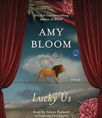 Lucky us by Amy Bloom (hardcover)