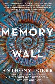 Memory Wall by Anthony Doerr (paperback)