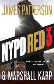 NYPD Red 3 by James Patterson, Marshall Karp, James Patterson Patterson (hardcover)