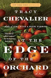 At the Edge of the Orchard by Tracy Chevalier (paperback)