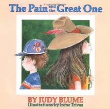 The Pain and the Great One by Judy Blume (paperback)