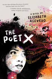 Poet X by Elizabeth Acevedo (paperback)