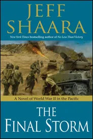 The final storm by Jeff Shaara (hardcover)