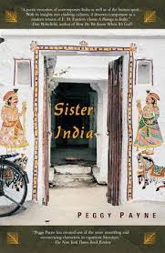 Sister India by Peggy Payne (hardcover)