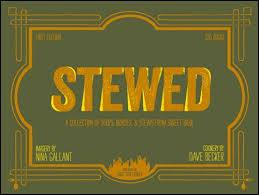 Stewed by Dave Becker and Nina Gallant (hardcover)