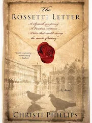 The Rossetti Letter by Christi Phillips (paperback)